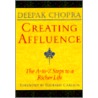 Creating Affluence door Dr Deepak Chopra