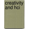 Creativity and Hci door Kotza