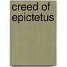 Creed of Epictetus by Ulysses Grant Baker Pierce