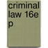 Criminal Law 16e P