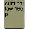 Criminal Law 16e P door Sir Rupert Cross