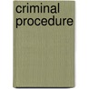 Criminal Procedure by Steven L. Emanuel