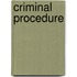 Criminal Procedure