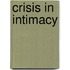 Crisis In Intimacy