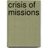 Crisis of Missions