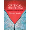 Critical Modernism by Charles Jencks