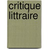 Critique Littraire door A. Ricardou