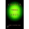 Cronus Versus Zeus door Eric Justin Lim