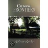 Crossing Frontiers door Helmut Lemke