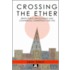 Crossing the Ether