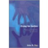 Crying For Justice door John N. Day
