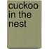 Cuckoo In The Nest