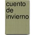 Cuento de Invierno