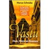 Vastu - huis, mens en kosmos door M. Schmieke