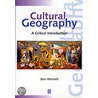 Cultural Geography by Donald Mitchell