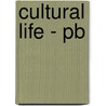Cultural Life - Pb door Rosemary J. Coombe