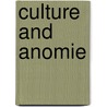 Culture And Anomie by Herbert