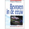 Bevroren in de eeuw door M. Wijnstroom