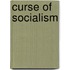 Curse of Socialism