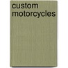 Custom Motorcycles door Michael Lichter