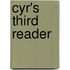 Cyr's Third Reader