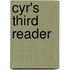 Cyr's Third Reader