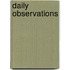 Daily Observations