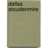 Dallas Stoudenmire door Leon C. Metz