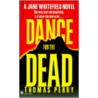 Dance For The Dead door Thomas Perry