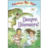 Danger, Dinosaurs! door Frieda Wishinsky