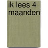 Ik lees 4 maanden door Maria van Eeden