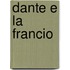 Dante E La Francio