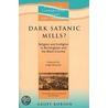 Dark Satanic Mills door Geoff Robson