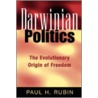 Darwinian Politics door Paul H. Rubin