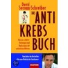 Das Antikrebs-Buch door David Servan-Schreiber