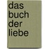 Das Buch der Liebe