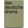 Das Deutsche Drama door Karl Weitbrecht