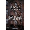 Das Isaac-Quartett by Jerome Charyn