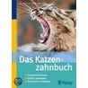 Das Katzenzahnbuch door Markus Eickhoff