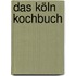 Das Köln Kochbuch
