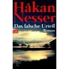 Das falsche Urteil by Håkan Nesser