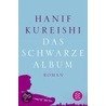 Das schwarze Album by Hanif Kureishi