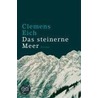 Das steinerne Meer by Clemens Eich