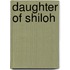 Daughter of Shiloh