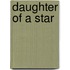 Daughter of a Star