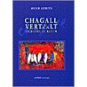 Chagall vertelt/vertaalt de bijbel in kleur door H. Gerits