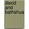 David And Bathshua door Sir bart Charles William Cayzer