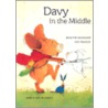 Davy In The Middle by Eve Tharlet