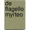 De Flagello Myrteo door Richard Garnett