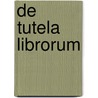 De tutela librorum door Andrea Giovannini